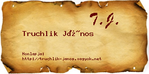 Truchlik János névjegykártya